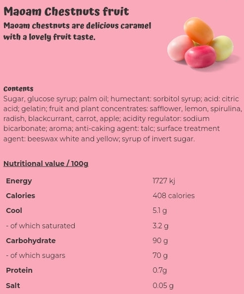 Maoam Chestnuts fruit - per 100 grams