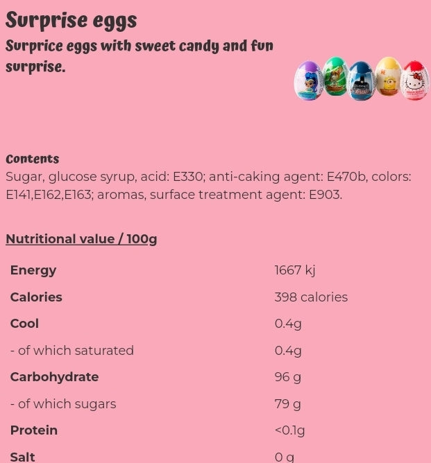 Suprise eggs  - per. 100 grams